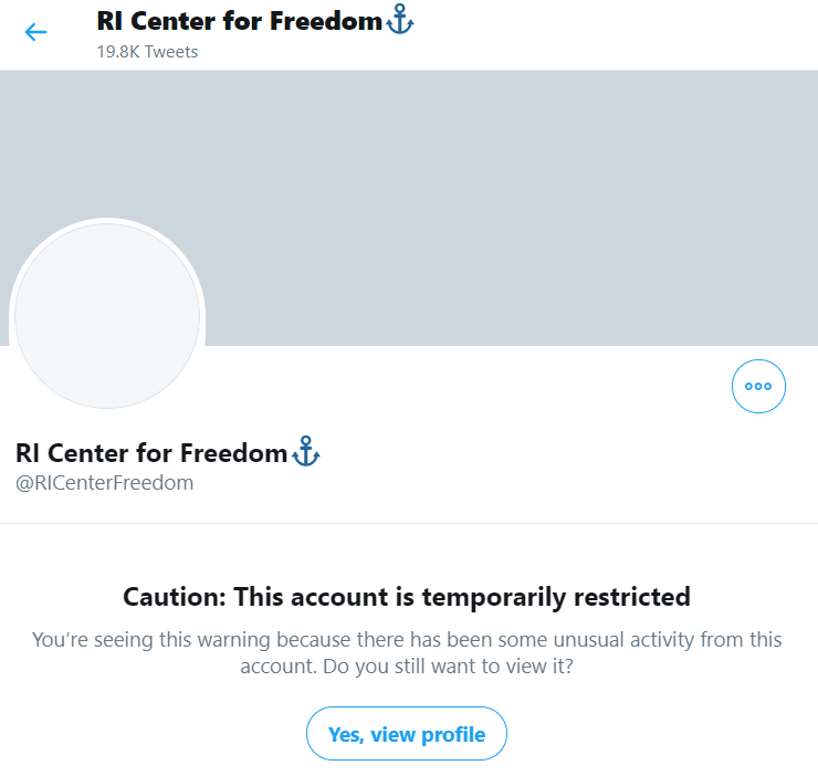 RI Center for Freedom Caution: This account is temporarily restricted twitter fascists
