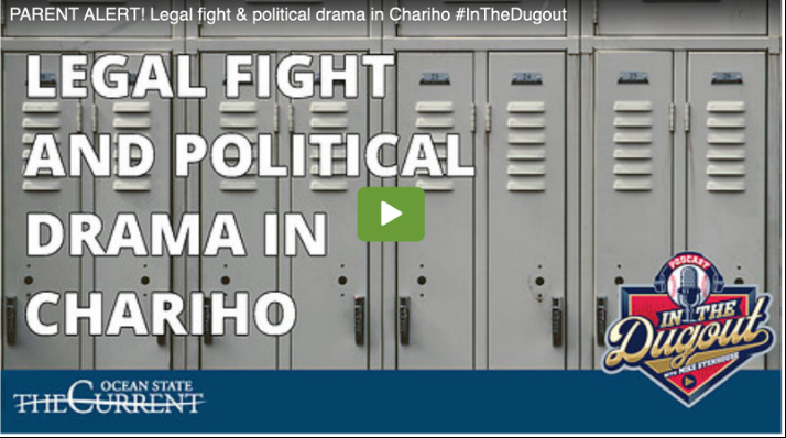 PARENT ALERT! Legal fight & political drama in Chariho #InTheDugout