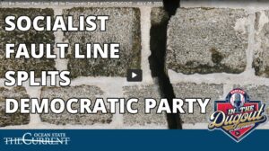 Socialist Fault Line Splits Democratic Party #InTheDugout