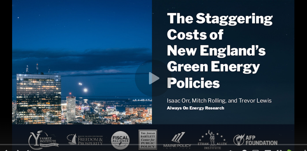 THE STAGGERING COSTS OF NEW ENGLAND’S GREEN ENERGY POLICIES