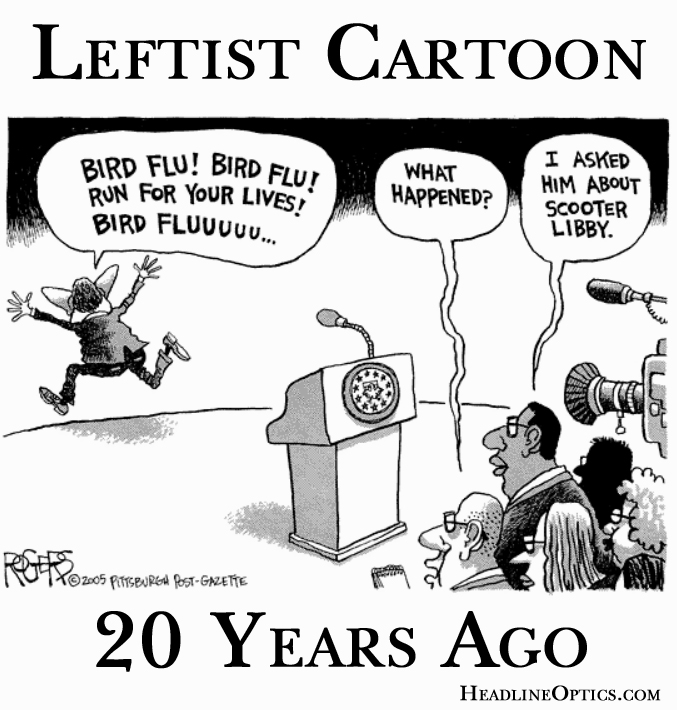 Leftist Cartoon, 20 Years Ago . . . #BirdFlu